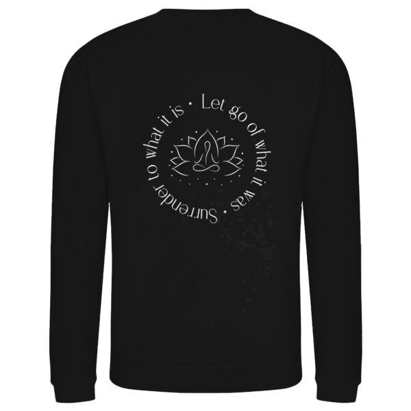 Let Go Of What It Was Adult Black Sweatshirt Thumbnail